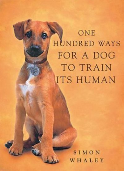 One Hundred Ways for a Dog to Train Its Human