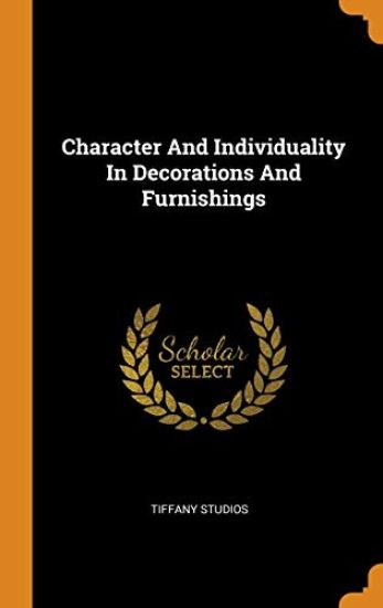Character And Individuality In Decorations And Furnishings