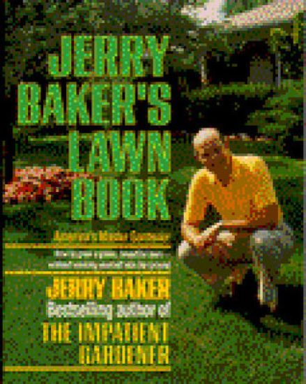 The Impatient Gardener's Lawn Book