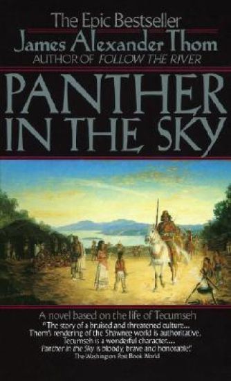 Panther in the Sky: A Novel Based on the Life of Tecumseh