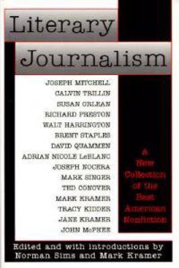 Literary Journalism: A New Collection of the Best American Nonfiction