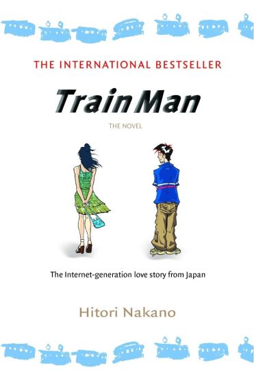 Train Man: The Novel
