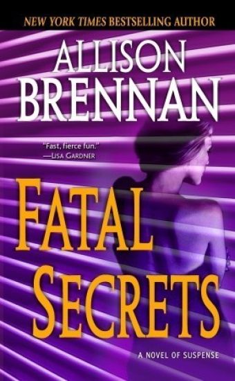 Fatal Secrets: A Novel of Suspense