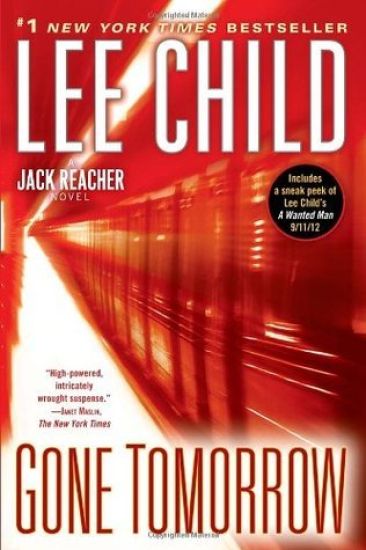 Gone Tomorrow: A Reacher Novel