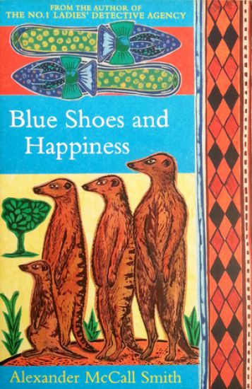Blue Shoes And Happiness