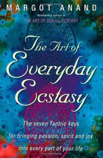 Art Of Everyday Ecstasy