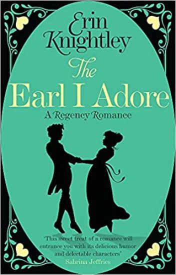 The Earl I Adore