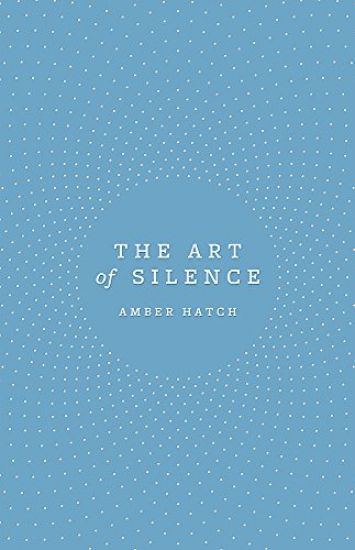 The Art of Silence