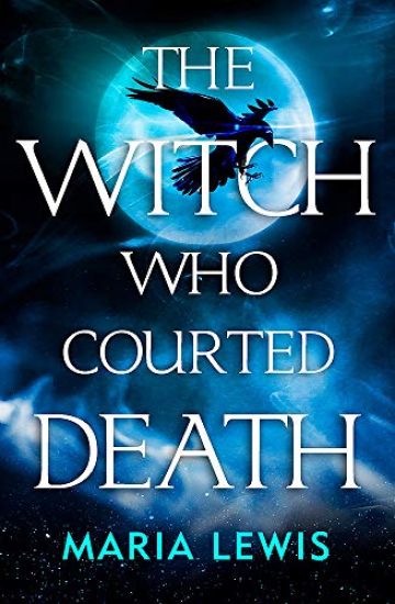 The Witch Who Courted Death