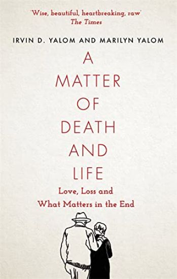 Matter of Death and Life