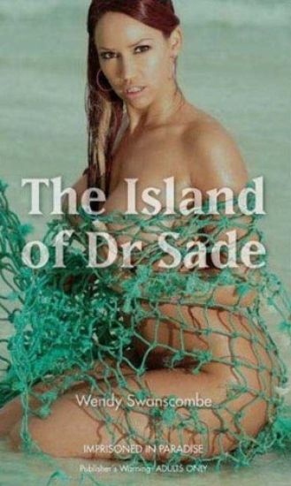 The Island of Dr Sade