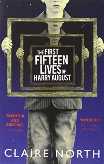First Fifteen Lives of Harry August