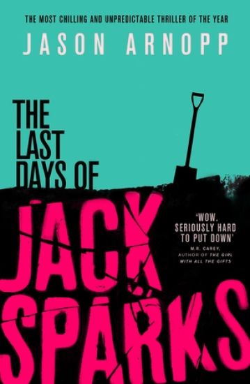Last Days of Jack Sparks