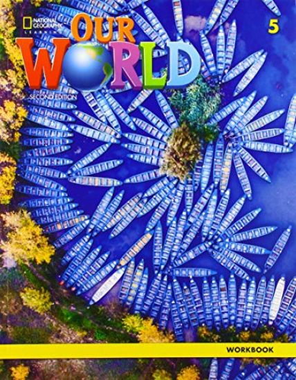 Our World 5: Workbook