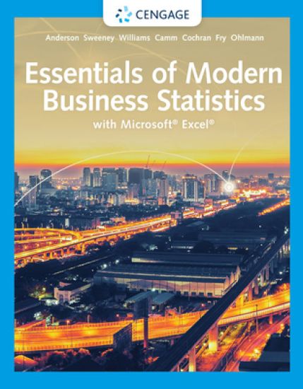 Essentials of Modern Business Statistics with MicrosoftÂ® ExcelÂ®