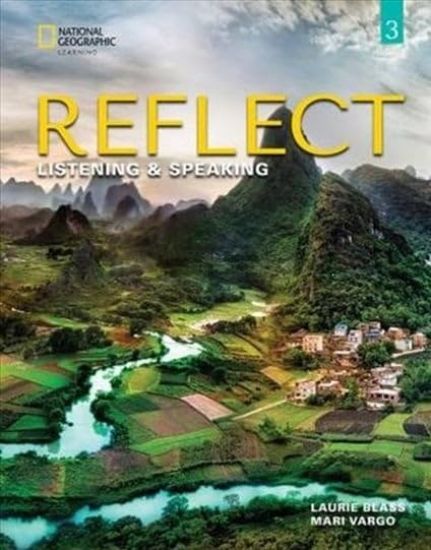 Reflect Listening & Speaking 3:  Teacher's Guide