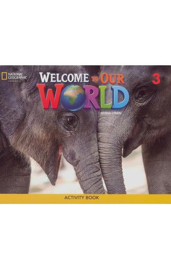 Welcome to Our World 3: Activity Book