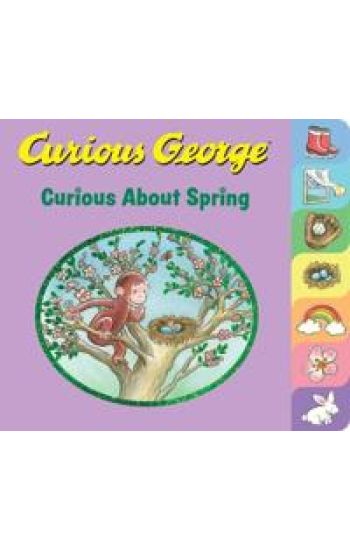 Curious George Curious About Spring (Tabbed Board Book)