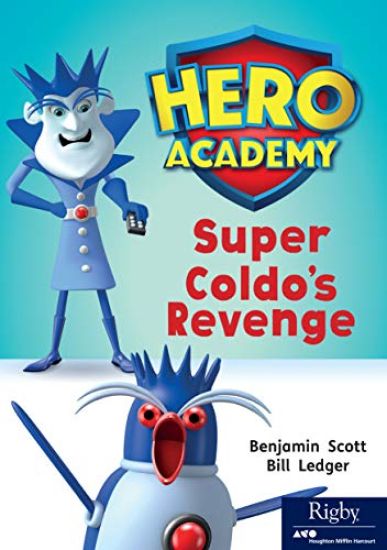 Leveled Reader Set 10 Bookroom Pack Level N: Super Coldo's Revenge