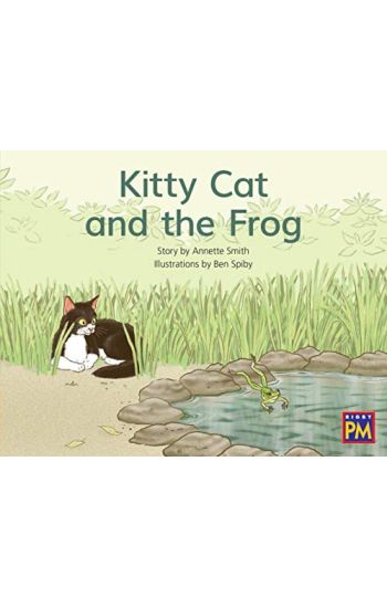 Kitty Cat and the Frog: Leveled Reader Yellow Fiction Level 8 Grade 1