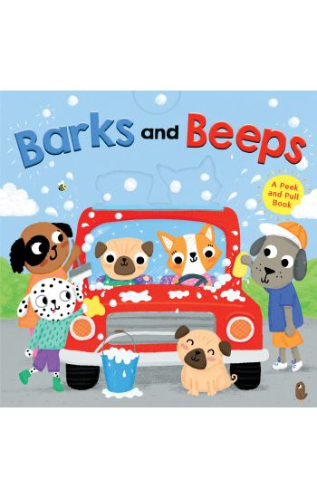 Barks and Beeps (Novelty Board Book)