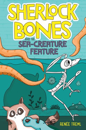 Sherlock Bones and the Sea-Creature Feature: A Graphic Novel