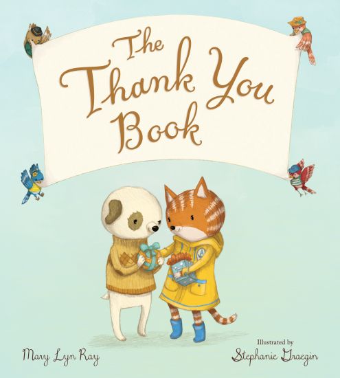 The Thank You Book (Padded Board Book)