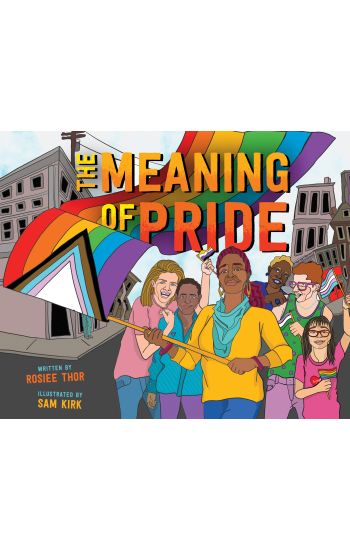 The Meaning of Pride