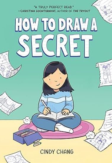 How to Draw a Secret: A Graphic Novel