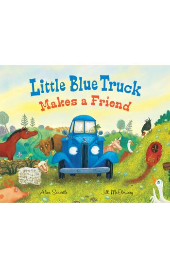 Little Blue Truck Makes a Friend