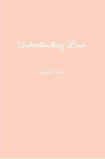 Understanding Love