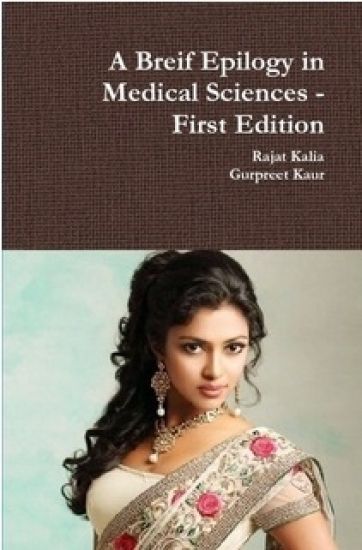 A Breif Epilogy in Medical Sciences - First Edition