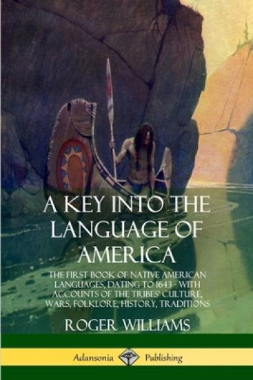 A Key into the Language of America