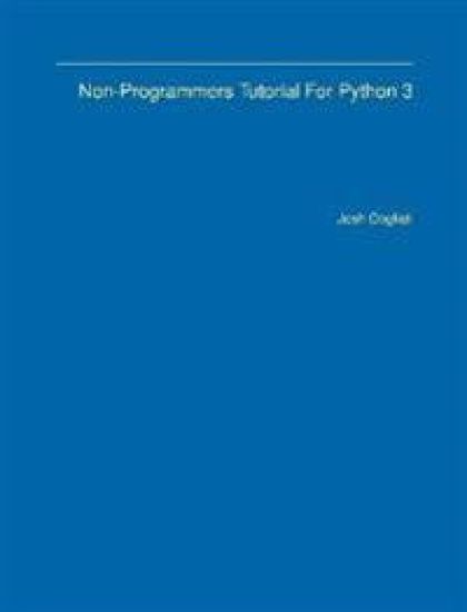 Non-Programmers Tutorial For Python 3