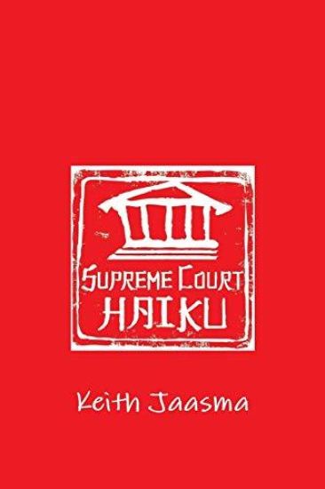 Supreme Court Haiku