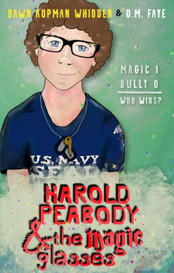 Harold Peabody & the Magic Glasses