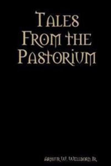 Tales From the Pastorium