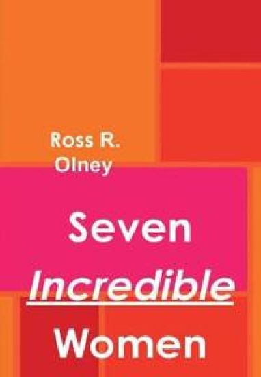 Seven Incredible Women