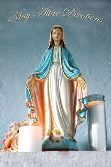 May Altar Devotions