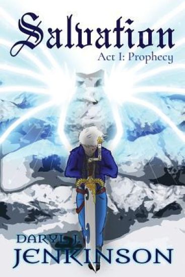 Salvation Act I: Prophecies