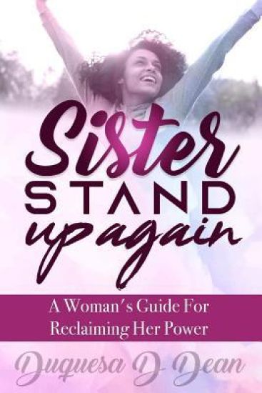 Sister Stand Up Again