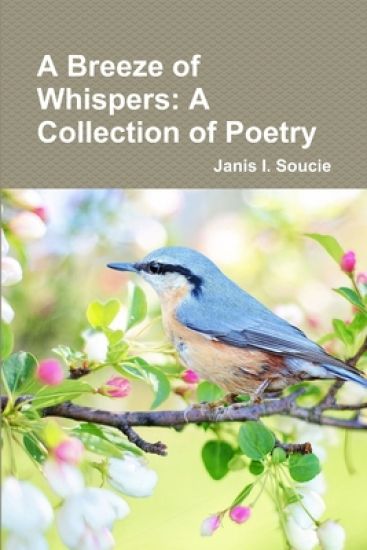 A Breeze of Whispers:A Collection of Poetry