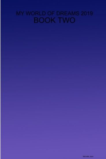 My World of Dreams 2019 - Book Two