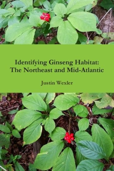 Identifying Ginseng Habitat: The Northeast and Mid-Atlantic