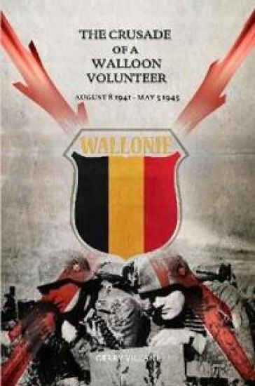The Crusade of a Walloon Volunteer
