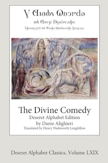 The Divine Comedy (Deseret Alphabet Edition)