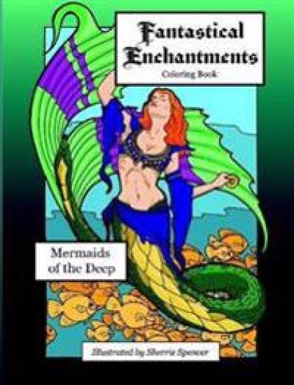 Fantastical Enchantments vol. 2 Mermaids of the Deep
