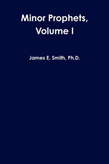 Minor Prophets, Volume I