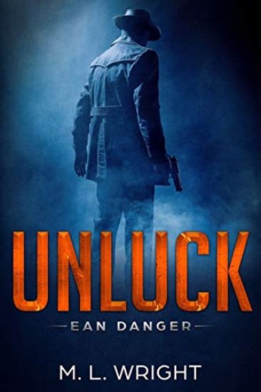 Unluck: Ean Danger
