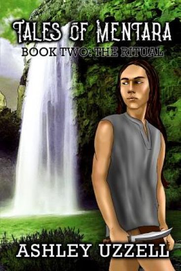 Tales of Mentara: Book Two: The Ritual